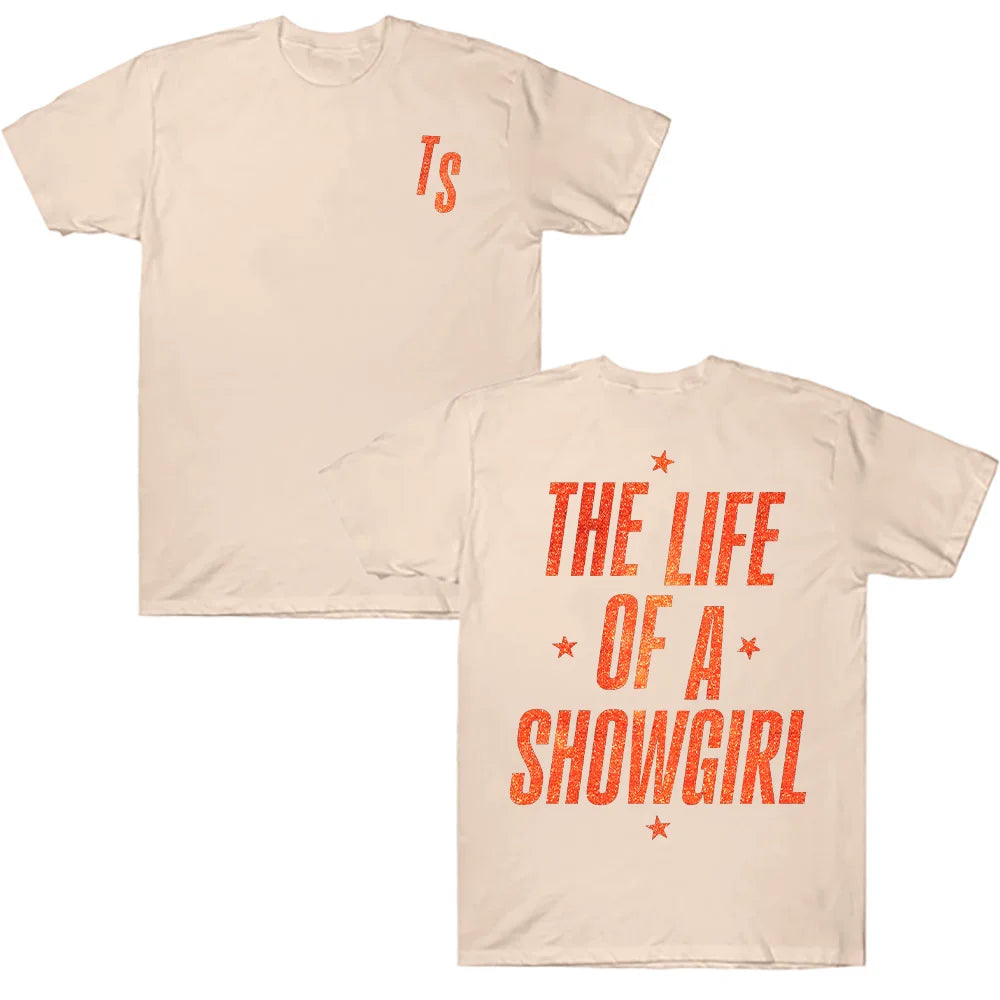 THE LIFE OF A SHOWGIRL T-SHIRT