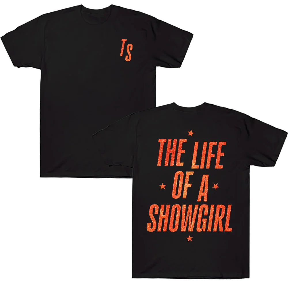 THE LIFE OF A SHOWGIRL T-SHIRT